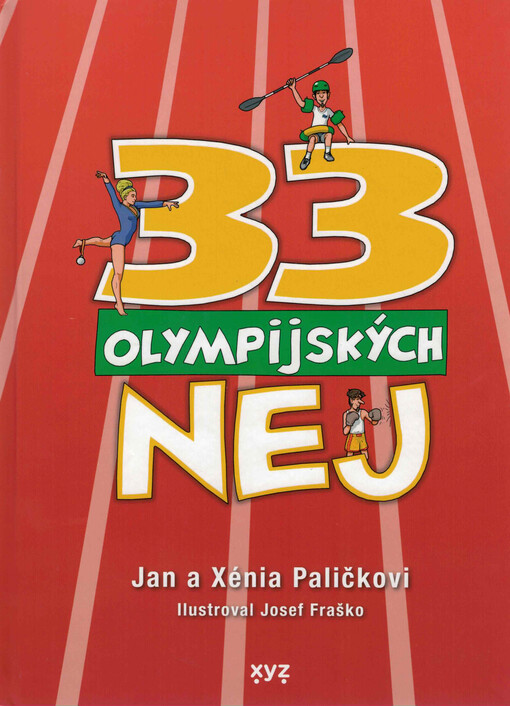 33 olympijských nej