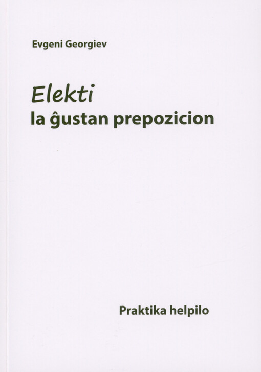 Elekti la ĝustan prepozicion