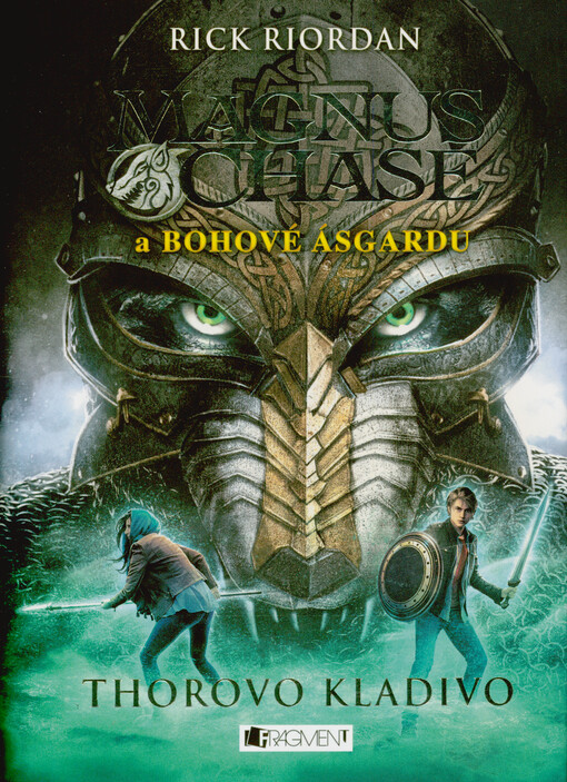 Magnus Chase a bohové Ásgardu. Thorovo kladivo