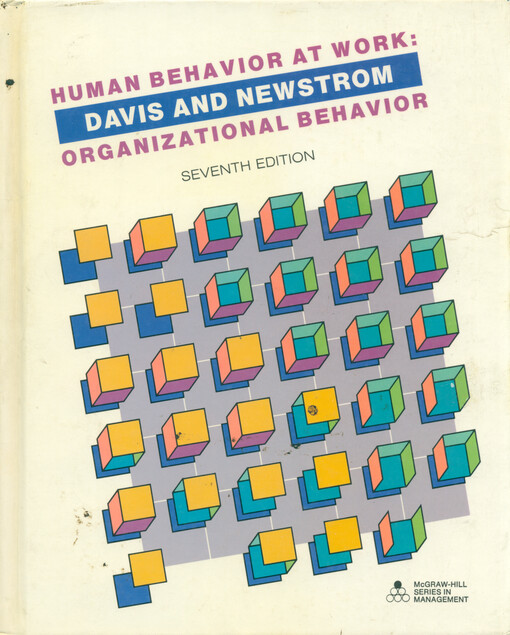 Human behavior at work : organizational behavior