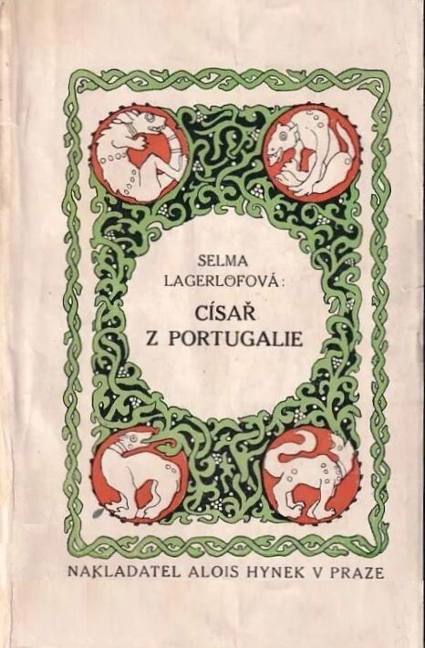 Císař z Portugalie: povídka z Värmlandu