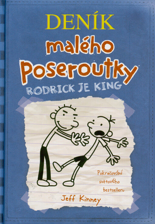 Deník malého poseroutky. Rodrick je king