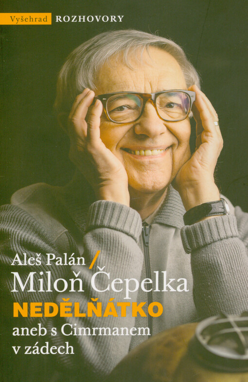 Nedělňátko, aneb, S Cimrmanem v zádech