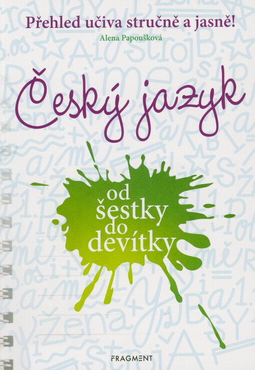 Český jazyk od šestky do devítky