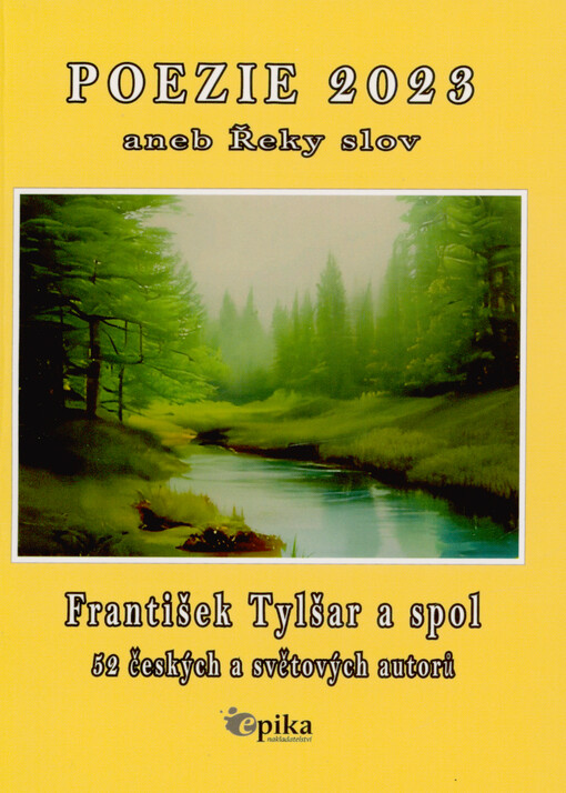 Poezie 2023, aneb, Řeky slov