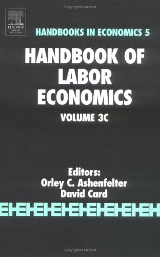 Handbook of labor economics. Vol. 3B
