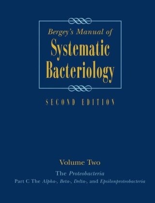 Bergey's Manual of Systematic Bacteriology, Vol. 2: The Proteobacteria, Part C