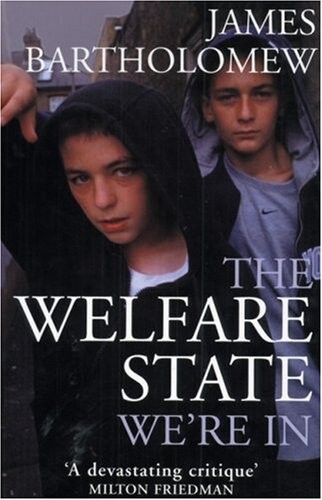The Welfare State We're In