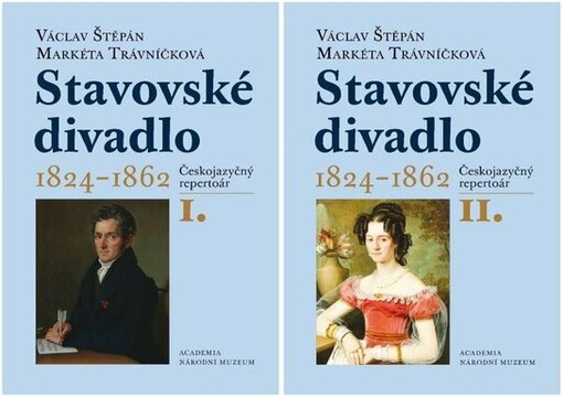 Stavovské divadlo 1824-1862 : českojazyčný repertoár