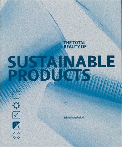 The Total Beauty of Sustainable Products