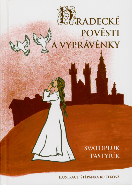 Hradecké pověsti a vyprávěnky