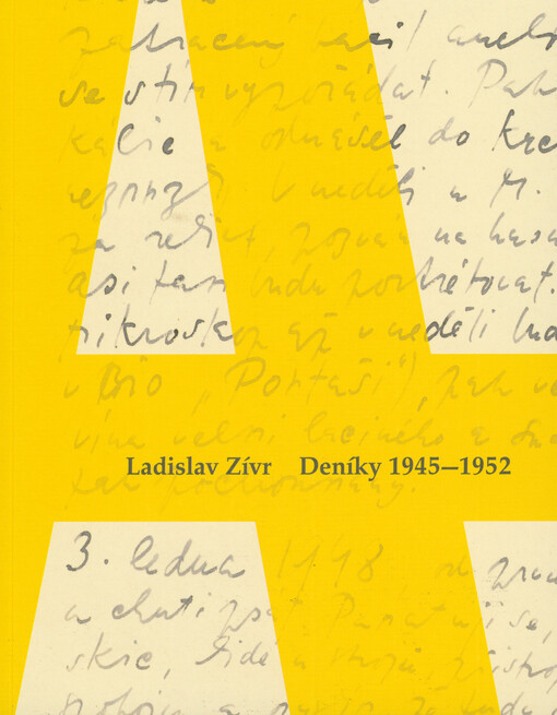 Ladislav Zívr : deníky 1945-1952