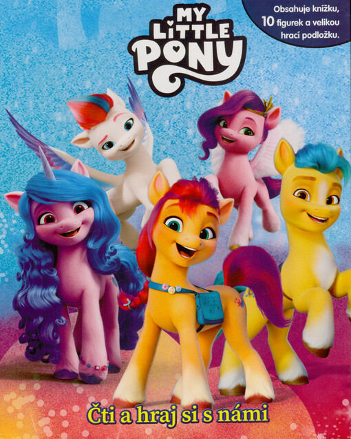 My little pony: čti a hraj si s námi