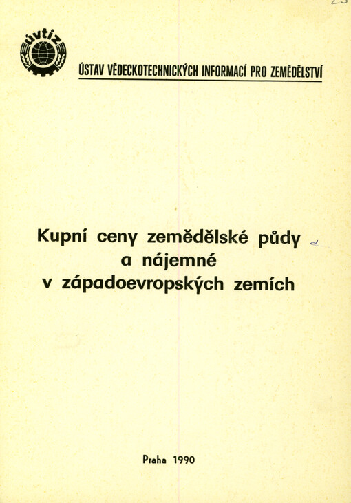 Kupní ceny zemědělské půdy a nájemné v západoevropských zemích