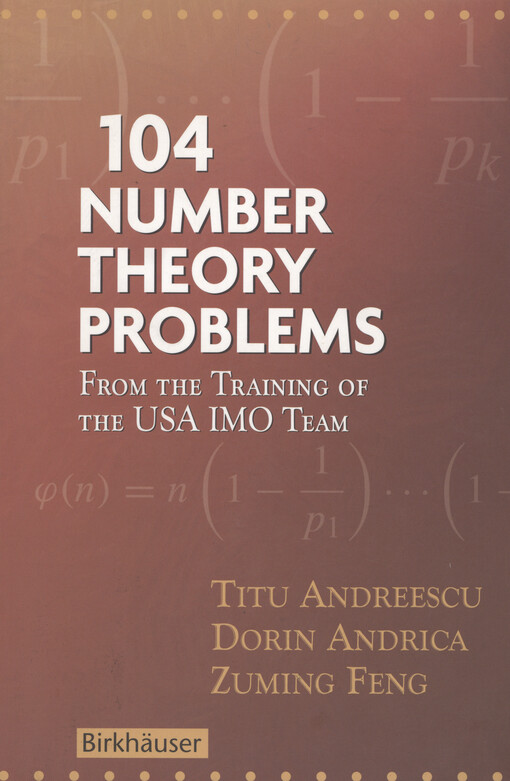 104 number theory problems : from the training of the USA IMO team
