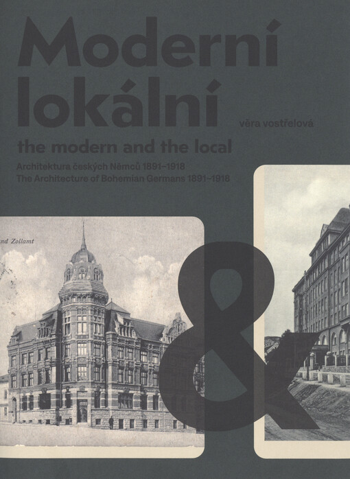Moderní & lokální : architektura českých Němců 1891-1918