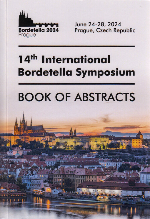 14th International Bordetella symposium : June 24-28, 2024, Prague, Czech Republic : organizer - Institute of Microbiology of the Czech Academy of Sciences