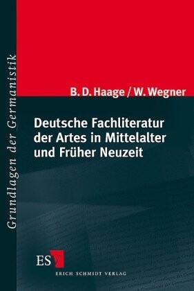 Deutsche Fachliteratur der Artes in Mittelalter und Frühr Neuzeit