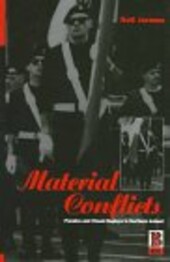 Material Conflicts: Parades and Visual Displays in Northern Ireland (Explorations in Anthropology)