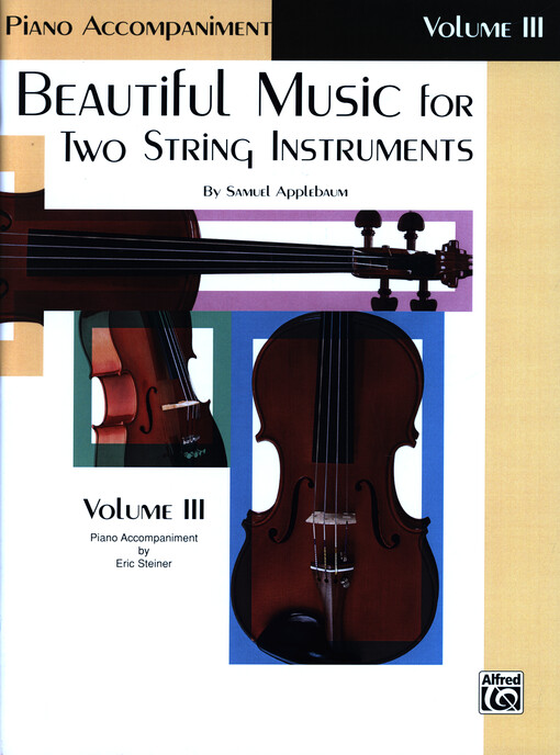 Beautiful Music for Two String Instruments : piano accompaniment. 3