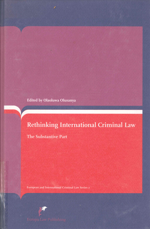 Rethinking international criminal law: the substantive part