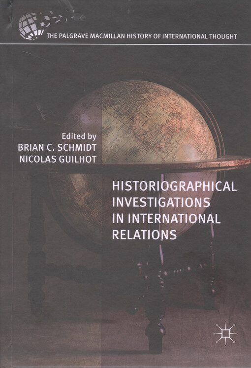 Historiographical investigations in international relations