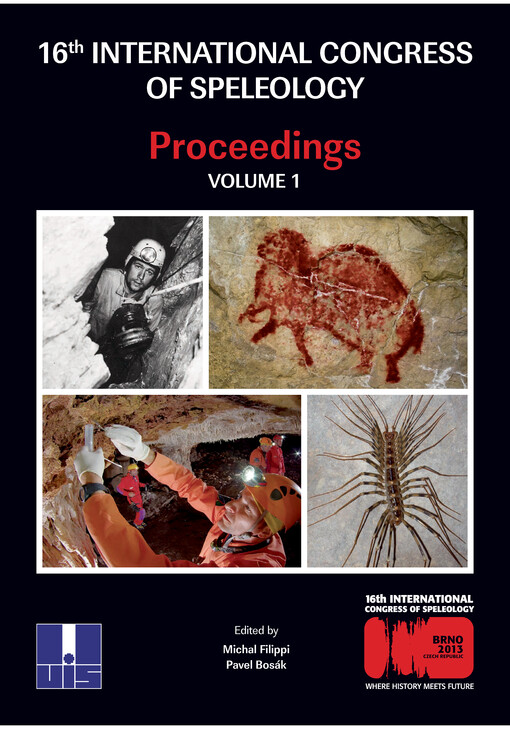 16th International Congress of Speleology :Czech Republic, Brno, July 21-28, 2013 : proceedings