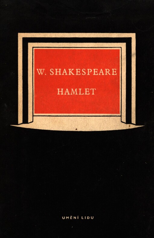 Hamlet, králevic dánský :Tragedie