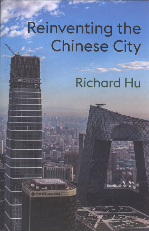 Reinventing the Chinese city