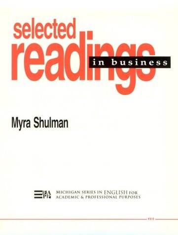 Selected Readings in Business  (Michigan Series in English for Academic & Professional Purposes)