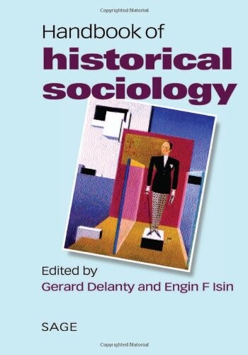 Handbook of historical sociology