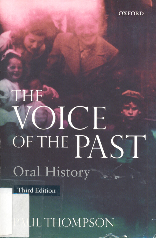 The voice of the past : oral history