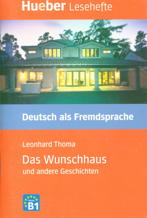 Das Wunschhaus und andere Geschichten