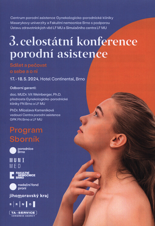 ... celostátní konference porodní asistence : program, sborník : ... Brno