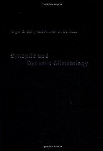 Synoptic and Dynamic Climatology