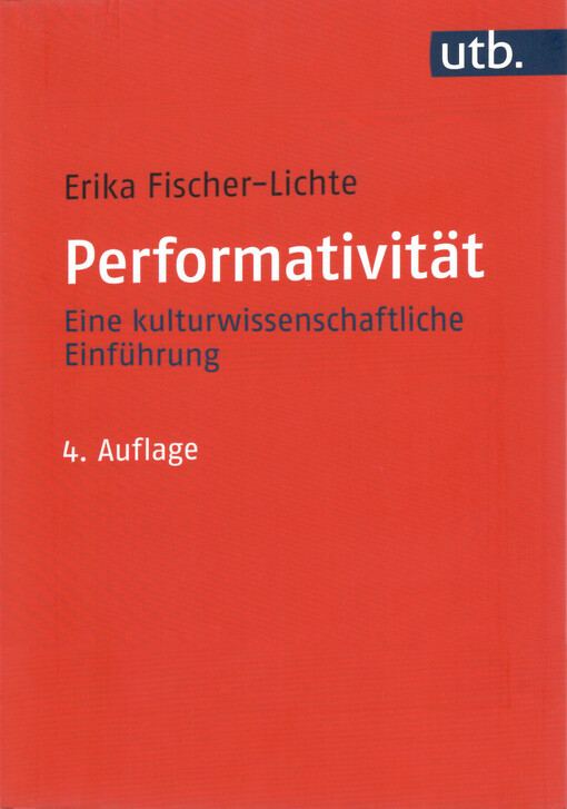 Performativität : eine kulturwissenschaftliche Einführung
