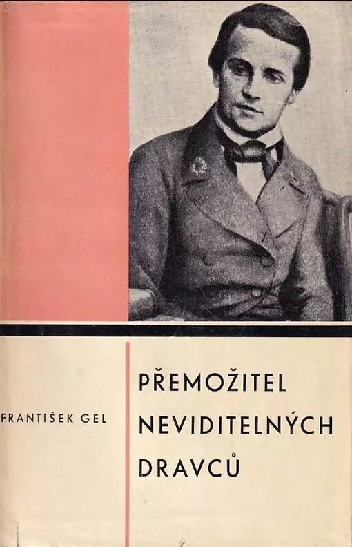 Přemožitel neviditelných dravců :Ludvík Pasteur, muž čtyřikrát nesmrtelný a jedenkrát věčný, 1. vyd. v SNDK