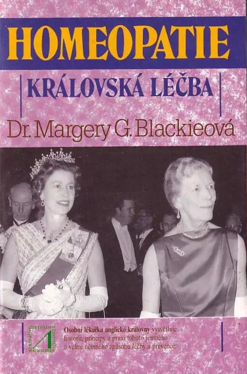 Homeopatie :královská léčba