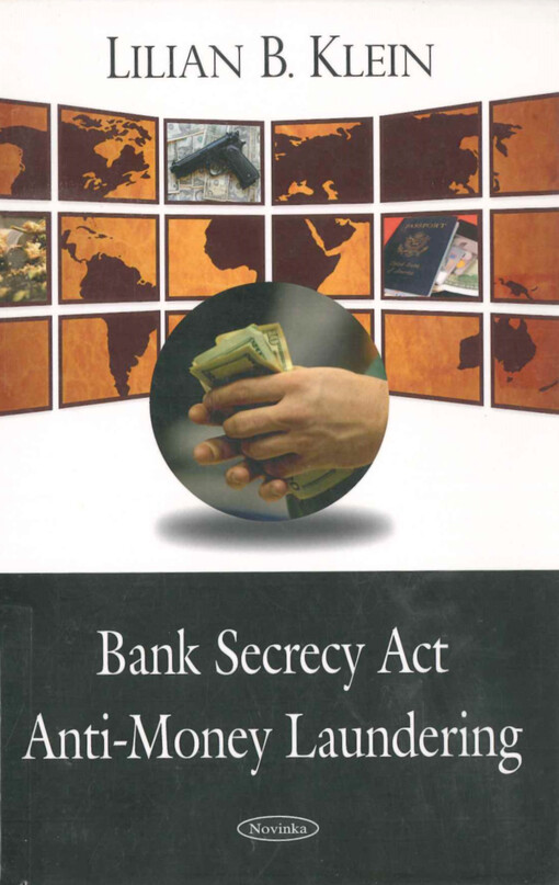 Bank secrecy act/anti-money laundering