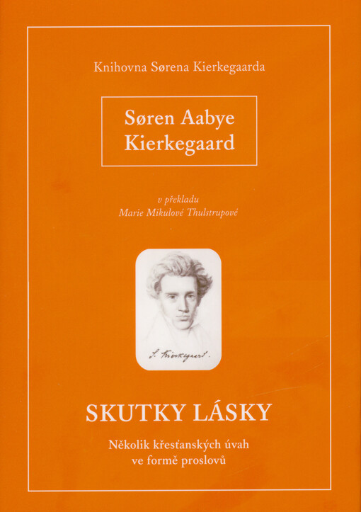 Skutky lásky : několik křesťanských úvah ve formě proslovů