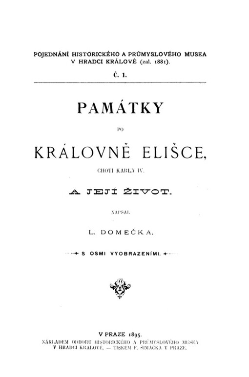 Památky po královně Elišce, choti Karla IV. a její život