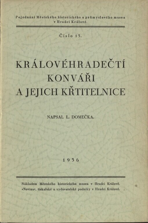 Královéhradečtí konváři a jejich křtitelnice