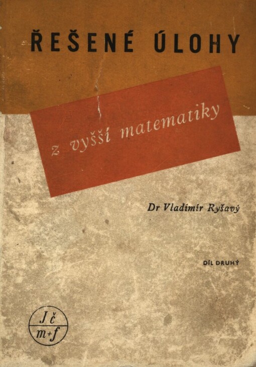 Řešené úlohy z vyšší matematiky.Díl 2