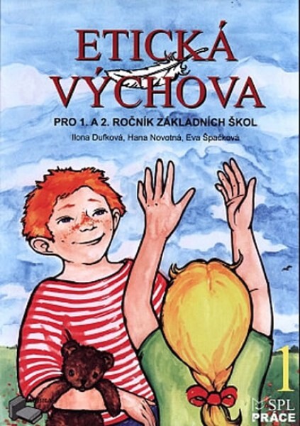 Etická výchova pro 1. a 2. ročník základních škol :kouzelné peříčko