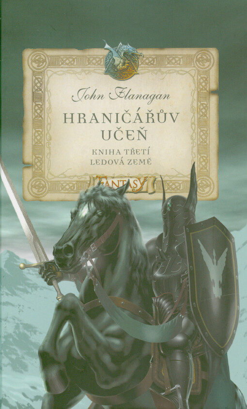 Hraničářův učeň. Kniha třetí, Ledová země