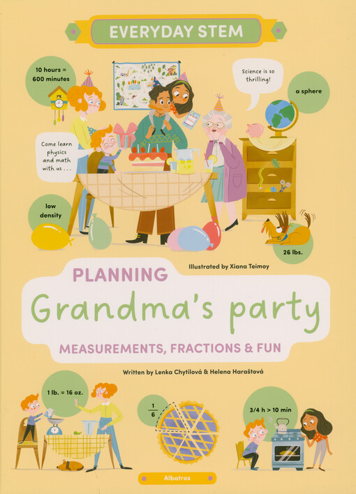 Planning grandma's party : measurements, fractions & fun