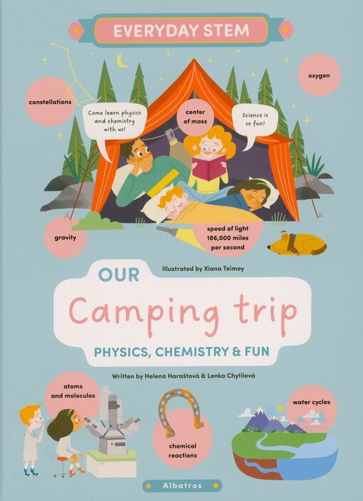 Our camping trip : physics, chemistry & and fun