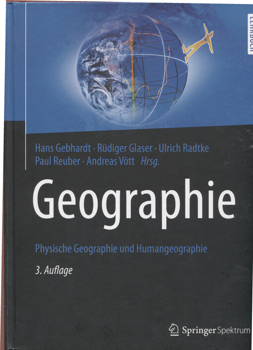 Geographie : physische Geographie und Humangeographie