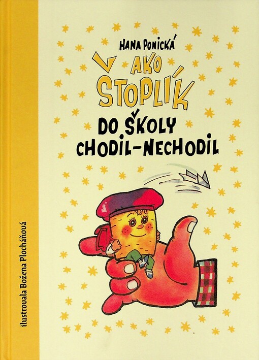 Ako Štoplík do školy chodil-nechodil