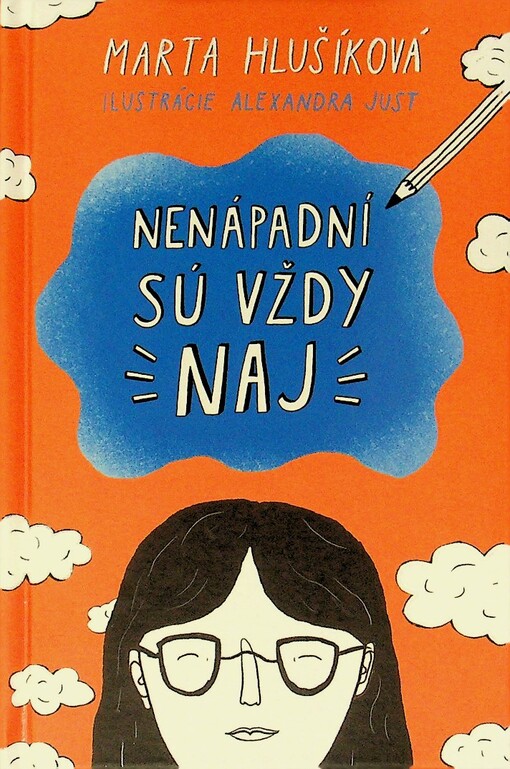 Nenápadní sú vždy naj